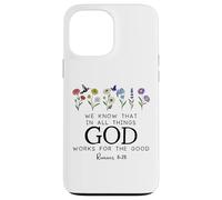 Christian Bible Verse Romans 8:28 We Know God Works for Good Carcasa para iPhone 13 Pro MAX