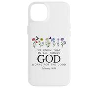 Christian Bible Verse Romans 8:28 We Know God Works for Good Carcasa para iPhone 14 Plus