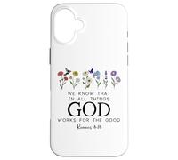 Christian Bible Verse Romans 8:28 We Know God Works for Good Carcasa para iPhone 16 Plus