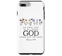 Christian Bible Verse Romans 8:28 We Know God Works for Good Carcasa para iPhone 7 Plus/8 Plus
