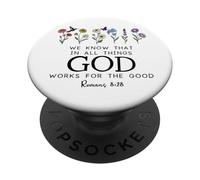 Christian Bible Verse Romans 8:28 We Know God Works for Good PopSockets PopGrip Adhesivo