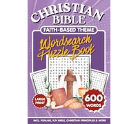 Christian Bible Wordsearch Puzzle Book: 600 Bible Words with Large Print Wordsearch Featuring KJV Scripture, Psalms, Jesus, Faith, Prayer & Christian ... Bible Study Groups, Christian Families & More
