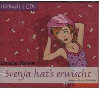 Christian Bieniek gelesen von Laura Schneider - Svenja hat`s erwischt (Hörbuch 2CDs)