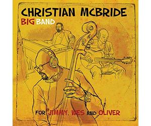 Christian Big Band Mcbride - For Jimmy, Wes and Oliver