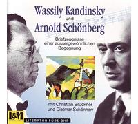 Christian Brückner - Briefwechsel - W. Kandinsky & A. Schönberg
