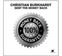 Christian Burkhardt - Sent The Money Back [Vinilo]