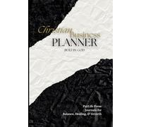 Christian Business Planner: Entrepreneurship Built by God (2026), Weekly Devotionals, Prayers, Scheduling Space, Affirmations, and Vision Board Area