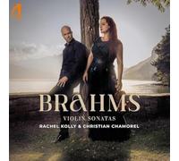 Christian Chamorel - Brahms Violin Sonatas
