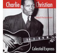 Christian,Charlie - Celestial Express
