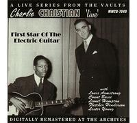 Christian, Charlie - Live: First Star of the Electric Guitar