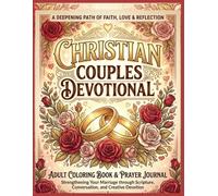 Christian Couples Devotional: Adult Coloring Book & Prayer Journal