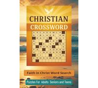 Christian Crossword Puzzle: Crossword Puzzles with Easy to Read Print about Bible, Disciples and scripture faith, large print and scripture -inspire ... | 50+ Puzzles gifts,vacation and relaxatio