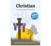 Christian Crossword Puzzles: Crossword Puzzles with Easy to Read Print about Christian, Bible, Religion, Christianity and More | 6x9 inches, 120 pages ... Gift for Vacations, Holidays, and Relaxation