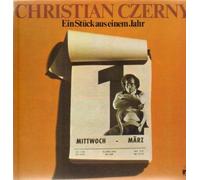 Christian Czerny - Ein Stück Aus Einem Jahr - Ariola - 25 791 IU
