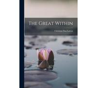 Christian Daa Larson The Great Within (Tapa blanda)