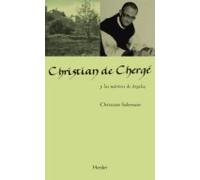 Christian de Chergé: y los mártires de Argelia: 0 (MAESTROS ESPIRITUALES)
