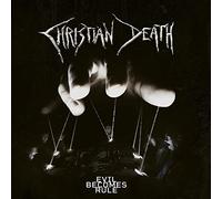Christian death - Evil becomes rule [Vinilo]