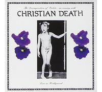 Christian Death - Live in Hollywood * Deco