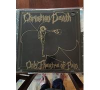 Christian Death - Only Theatre Of Pain