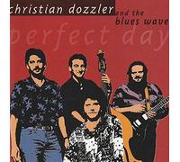 Christian Dozzler & The Blue Waves - Perfect Day