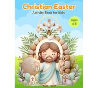 Christian Easter Activity Book for Kids: Religious Bible Story Coloring Pages with Scripture Verses and Faith-Based Word Search Puzzles for Ages 4-8