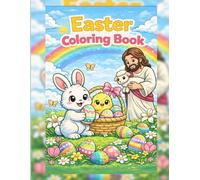 Christian Easter Coloring Book with Bunnies, Eggs & Bible Scenes | Fun Spring Activity Book for Boys & Girls