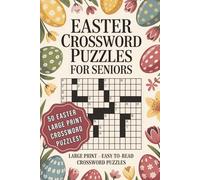 Christian Easter Crossword Puzzles for Seniors: Large Print Easy-to-Read Crosswords Celebrating Faith, Resurrection Joy, and Peaceful Holiday Reflection