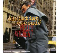 Christian Escoudé - Cookin' in Hell's Kitchen