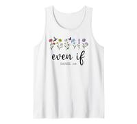 Christian Even If Daniel 3:18 Scripture Bible Verse Sayings Camiseta sin Mangas