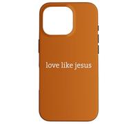 Christian Faith Believe, Love Like Jesus Minimal Design Carcasa para iPhone 16 Pro