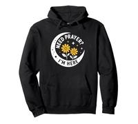 Christian Faith Inspirational Religious Need Prayer I'm Here Sudadera con Capucha