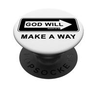 Christian Faith Inspirational Reminder - God Will Make a Way PopSockets PopGrip Adhesivo