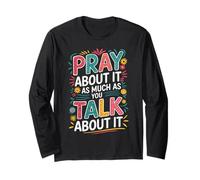 Christian Faith Pray About It As Much As You Talk About It Manga Larga