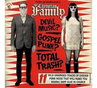 Christian Family,the - The Raw And Primitive Sound Of...,