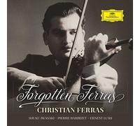 Christian Ferras / Various Composers - Forgotten Ferras