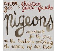 Christian Garcia-Gauche Pigeons: Soundtrack for the Birds on the Treetop (Vinyl)