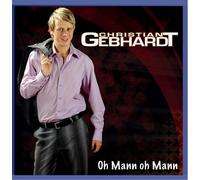 Christian Gebhardt - Oh Mann oh Mann