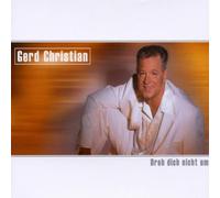 Christian,Gerd - Dreh Dich Nicht Um [Import]