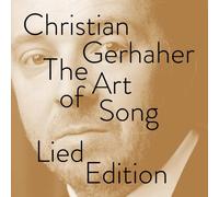 Christian Gerhaher - Christian Gerhaher: The Art Of Song