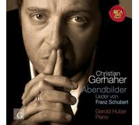 Christian Gerhaher - Schubert: Abendbilder