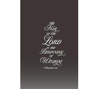 Christian Gifts | The Fear of the Lord: Proverbs 9:10 Brown Bible Journal Diary for Men, Women and Teens, Inspirational Biblical Notebook Scripture ... Pages for Writing Notes, Compact Handy Size