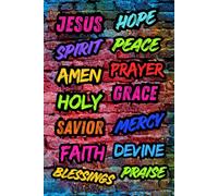 Christian Graffiti Art Notebook: 6x9 inch Lined Pages for Bible Notes, Sermons and Prayer Lists