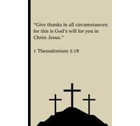 Christian Gratitude Journal: A Daily Journey of Gratitude, Prayer, and Growing Closer to God