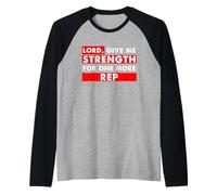 Christian Gym Lover Lord Dame Fuerza para Un Representante Más Camiseta Manga Raglan