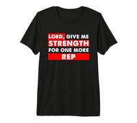Christian Gym Lover Lord Dame Fuerza para Un Representante Más Camiseta Premium