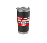Christian Gym Lover Lord Dame Fuerza para Un Representante Más Vaso térmico de acero inoxidable de doble pared