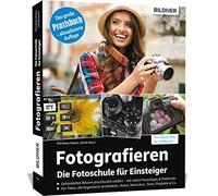 Christian Haasz Ulrich Fotografieren - Die Fotoschule für Einste (Tapa blanda)