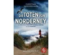 Christian Hardinghaus Die Toten von Norderney (Tapa blanda)