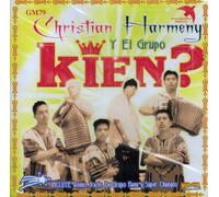 Christian Harmeny Y El Grupo Kien (La Cumbia Del Puerto)