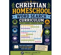 Christian Homeschool Word Search Curriculum: Large Print | 100 Bible Word Search Puzzles for Kids, Teens, Parents & Educators | Scripture-Based ... Activity Book (Bible Word Search Collection)
